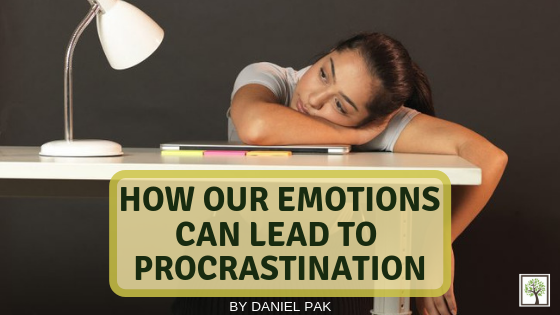How Our Emotions Can Lead To Procrastination