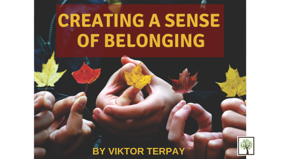 Creating a Sense of Belonging