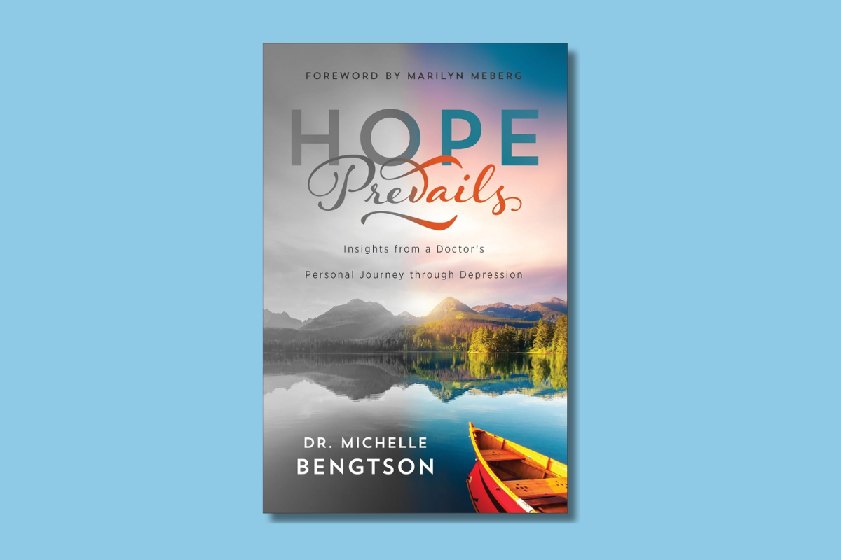 Hope Prevails by Dr. Michelle Bengtson – Faith-based reflection on overcoming depression and finding hope